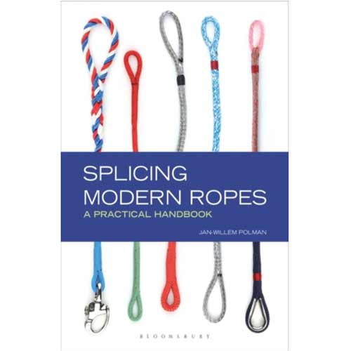 Splicing Modern Ropes: A practical Handbook - Click Image to Close